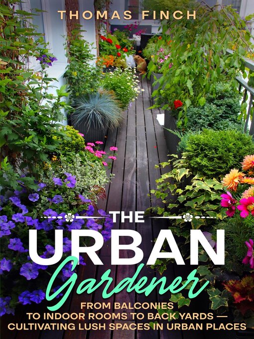 Title details for The Urban Gardener by Thomas Finch - Available